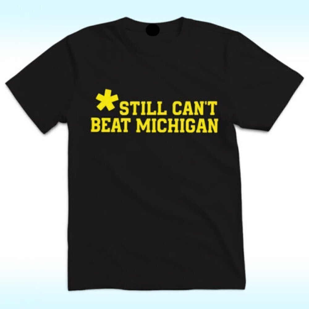 Dave Portnoy Still Cant Beat Michigan Shirt